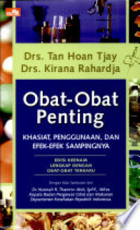 Image of Obat-Obat Penting Khasiat, Penggunaan dan Efek-efek Sampingnya