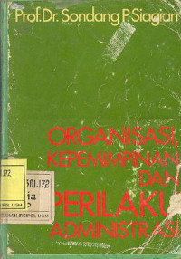 Image of Organisasi Kepemimpinan Dan Perilaku Administrasi