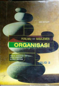 Image of Perilaku dan Manajemen Organisasi