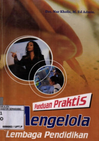 Image of Panduan Praktis Mengelola Lembaga Pendidikan