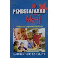 Image of Pembelajaran Aktif Meningkatkan Keasyikan Kegiatan Di Kelas