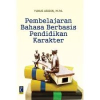 Image of Pembelajaran Bahasa Berbasis Pendidikan Karakter