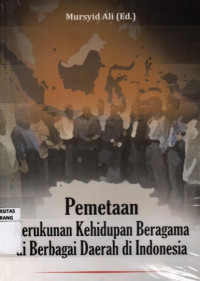 Image of Pemetaan Kerekunan Kehidupan Beragama Di Berbagi Daerah Di Indonesia