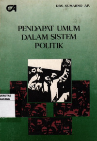 Image of Pendapat Umum Dalam Sistem Politik