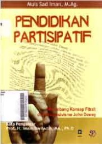 Image of Pendidikan Partisipatif Menimbang Konsep Fitrah Dan Progresivisme John Dewey