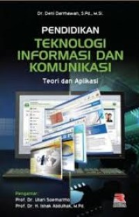 Image of Pendidikan Teknologi Informasi Dan Komunikasi Teori Dan Aplikasi
