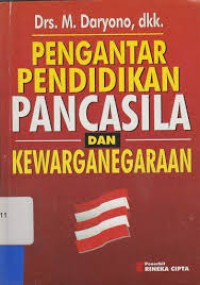 Image of Pengantar Pendidikan Pancasila Dan Kwarganegaraan