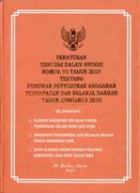 Image of Peraturan Menteri Dalam Negeri Nomor  25 Tahun 2009 Tentang Pedoman Penyusunan Anggaran Pendapatan Dan Belanja Daerah Thn Anggaran 2010