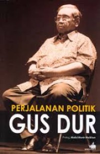 Image of Perjalanan Politik Gus Dur