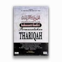 Image of Permasalahan Thariqah, Hasil Kesepakatan Muktamar Dan Musyawarah Besar Jam?Iyyah Ahlith Thariqah Al-Mu?Tabarah Nahdlatul Ulama (1957-2005 M)
