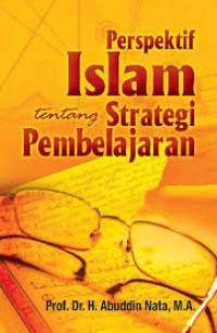 Image of Perspektif Islam Tentang Strategi Pembelajaran