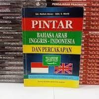 Image of Pintar Bahasa Arab - Inggris - Indonesia