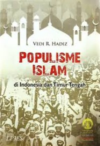 Image of Populisme Islam Di Indonesia Dan Timur Tengah