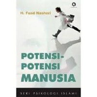 Image of Potensi-Potensi Manusia Seri Psikologi Islami