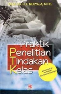 Image of Praktik Penelitian Tindakan Kelas