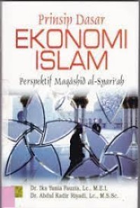 Image of Prinsip Dasar Ekonomi Islam Perspektif Maqashid Al-Syari'ah