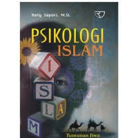 Image of Psikologi Islam Tuntutan Jiwa Manusia Modern