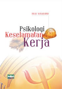 Image of Psikologi Keselamatan Kerja
