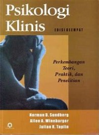 Image of Psikologi Klinis: Perkembangan Teori, Praktik Dan Penelitian