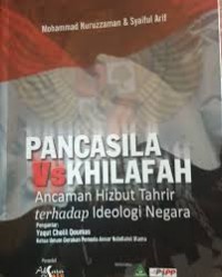 Image of Pancasila VS Khilafah Ancaman Hizbut Tahrir terhadap Ideologi Negara