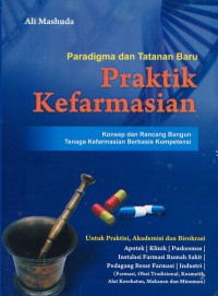 Image of Paradigma dan Tatanan Baru Praktik Kefarmasian
