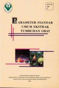 Image of Parameter Standar Umum Ekstrak Tumbuhan Obat