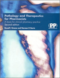 Pathology and Therapeutics for Pharmacists