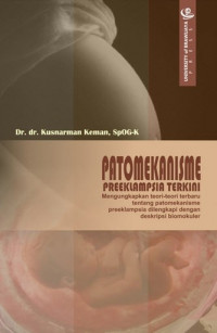 Image of Patomekanisme Preeklampsia Terkini