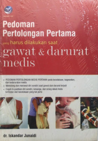 Image of Pedoman Pertolongan Pertama Yang Harus Dilakuan Saat Gawat & Darurat Medis