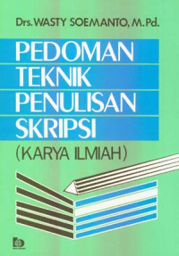Image of Pedoman Teknik Penulisan Skripsi (Karya Ilmiah)