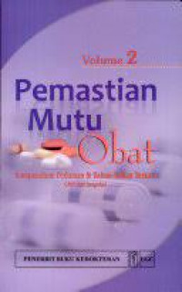 Image of Pemastian Mutu Obat Volume 2