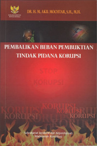 Image of Pembalikan Beban Pembuktian Tindak Pidana Korupsi
