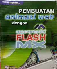 Image of Pembuatan Animasi Web Dengan Macromedia Flash MX