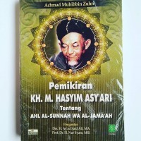 Image of Pemikiran KH. M. Hasyim Asy'Ari Tentang Ahl al-Sunnah wa al-Jama'ah