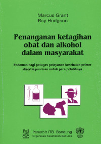 Image of Penanganan Ketagihan Obat Alkohol Dalam Masyarakat