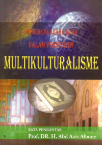 Image of Pendidikan Agama Islam Dalam Perspektif Multikulturalisme