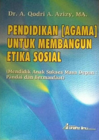 Image of Pendidikan (Agama) Untuk Membangun Etika Sosial