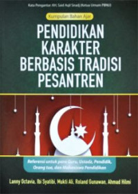 Image of Pendidikan Karakter Berbasis Tradisi Pesantren