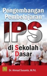 Image of Pengembangan Pembelajaran IPS di Sekolah Dasar