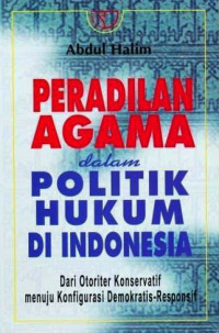 Image of Peradilan Agama Dalam Politik Hukum Di Indonesia