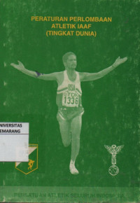 Image of Peraturan Perlombaan Atletik IAAF (Tingkat Dunia)