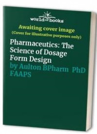 Image of Pharmaceutics The Science of Dosage Form Design