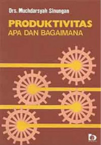 Image of Produktivitas Apa Dan Bagaimana