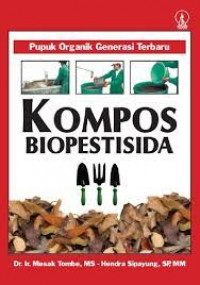 Image of Pupuk Organik Generasi Terbaru Kompos Biopestisida