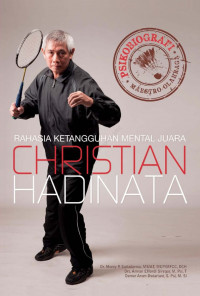 Image of Rahasia Ketangguhan Mental Juara Christian Hadinata