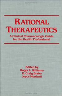 Image of Rational Therapeutics: A Clinic Pharmacologic Guide for The Health Professional