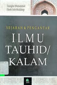 Image of Sejarah Dan Pengantar Ilmu Tauhid/Kalam