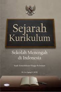 Image of Sejarah Kurikulum Sekolah Menengah Di Indonesia