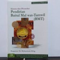 Image of Sistem Dan Prosedur Pendirian Baitul Mal Wat Tamwil