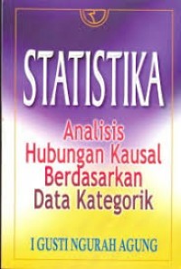 Image of Statistika Analisis Hubungan Kausal Berdasarkan Data Kategorik
